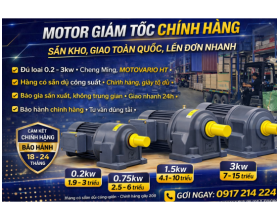 Motor Giảm Tốc Chính Hãng – Sẵn Kho, Giao Toàn Quốc, Lên Đơn Nhanh