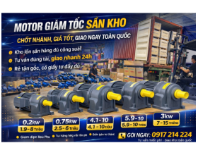 Motor Giảm Tốc Sẵn Kho – Chốt Nhanh, Giá Tốt, Giao Ngay Toàn Quốc