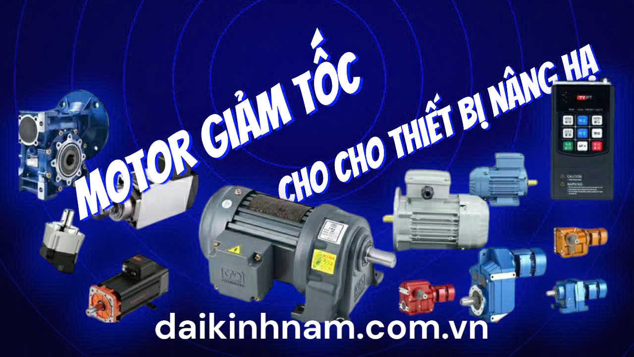 motor giảm tốc cho thiết bị nâng hạ